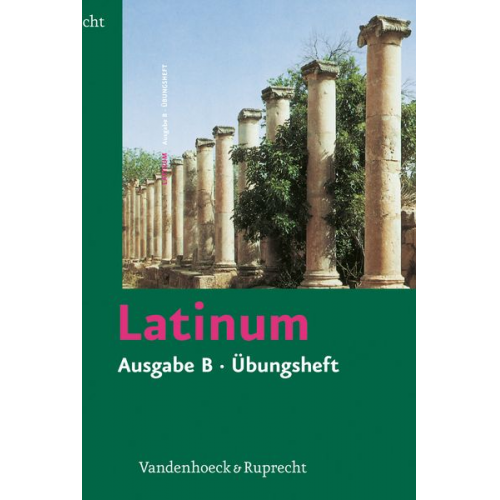 Helmut Schlüter Kurt Steinicke Ursula Blank-Sangmeister - Latinum. Ausgabe B. Übungsheft mit Lösungen