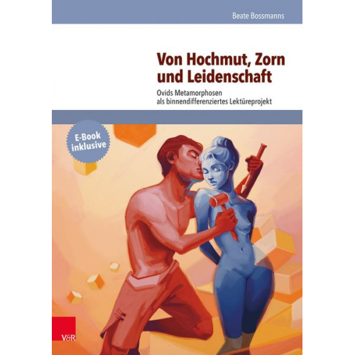 Beate Bossmanns - Von Hochmut, Zorn und Leidenschaft