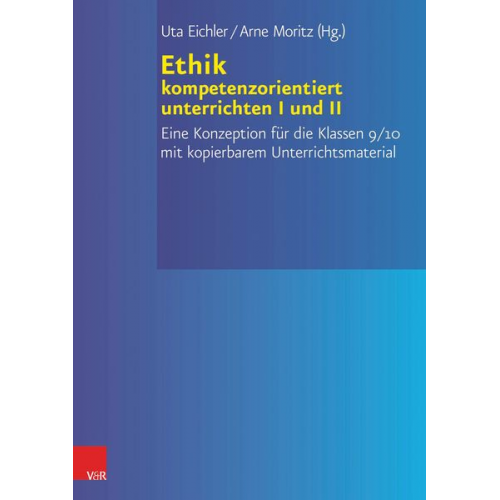 Ethik kompetenzorientiert unterrichten I+II PAKET