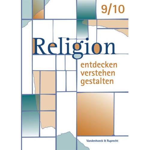 Gerd-Rüdiger Koretzki Rudolf Tammeus - Religion entdecken - verstehen - gestalten 11 +. Einstieg in die Oberstufe. Ein Unterrichtswerk für den evangelischen Religionsunterricht / Religion e