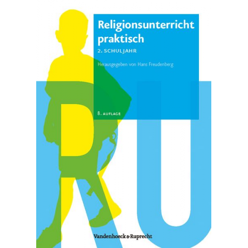 Religionsunterricht praktisch. 2. Schuljahr. Neubearbeitung