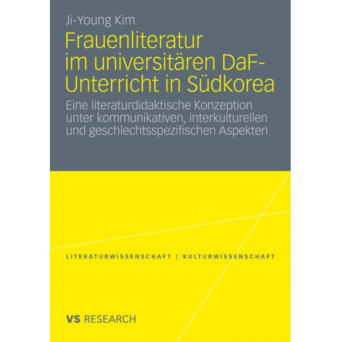 Ji-Young Kim - Frauenliteratur im universitären DaF-Unterricht in Südkorea