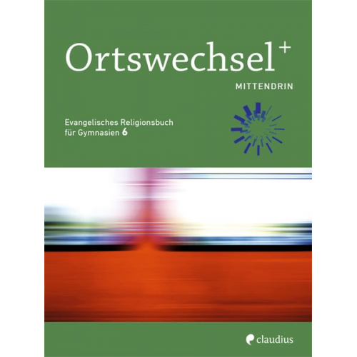 Ortswechsel PLUS 6 - Mittendrin