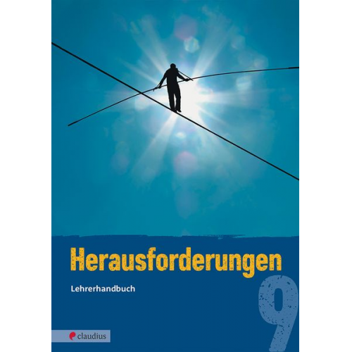 Michael Fricke Tatjana K. Schnütgen - Herausforderungen 9 - Lehrerhandbuch