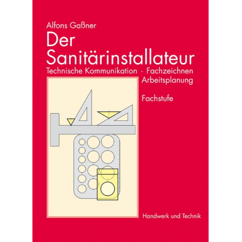 Alfons Gassner - Der Sanitärinstallateur