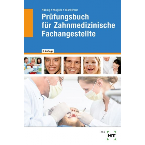Helmut Nuding Margit Wagner Frank Marahrens - Prüfungsbuch für Zahnmedizinische Fachangestellte