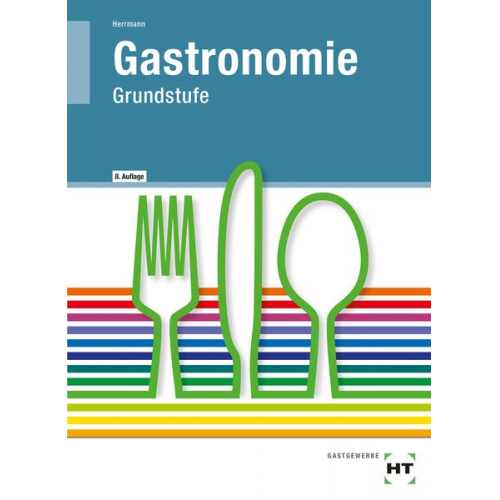 F. Jürgen Herrmann - Gastronomie Grundstufe