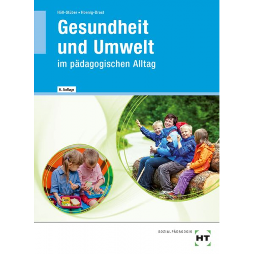 Eva Höll-Stüber Ursula Hoenig-Drost - EBook inside: Buch und eBook Gesundheit und Umwelt