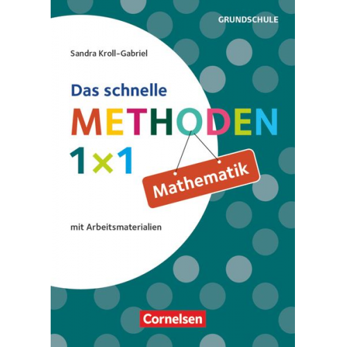 Sandra Kroll-Gabriel - Das schnelle Methoden-1x1 Mathematik