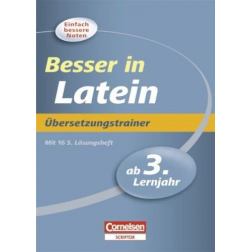 Frank Forster - Besser in Latein, Übersetzungstrainer, ab 3. Lernjahr