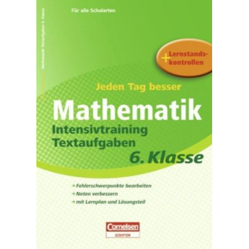 Ursula Himmler - Jeden Tag besser - Mathematik, Intensivtraining Textaufgaben, 6. Klasse