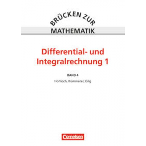 Eberhard Hohloch Harro Kümmerer Günther Kurz Gerhard Glatz Helmuth Grieb - Brücken zur Mathematik IV