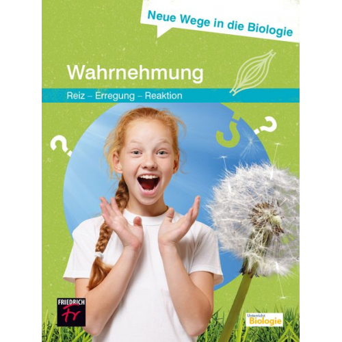 Alexander Maier - Neue Wege in die Biologie: Wahrnehmung