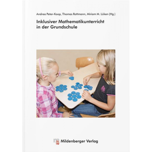 Andrea Peter-Koop Miriam M. Lüken Thomas Rottmann - Inklusiver Mathematikunterricht in der Grundschule