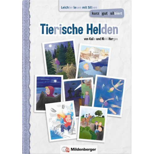 Kalle Herges Nicki Herges - Kurz/gut/silbiert - Band 1: Tierische Helden