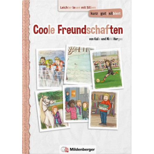 Kalle Herges Nicki Herges - Kurz/gut/silbiert - Band 2: Coole Freundschaften