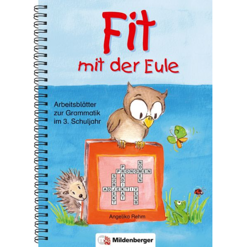 Angelika Rehm - Fit mit der Eule 3. 3. Schuljahr