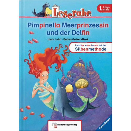 Usch Luhns - Leserabe 11. Lesestufe 1. Pimpinella Meerprinzessin und der Delfin