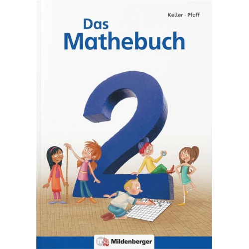 Das Mathebuch - Neubearbeitung / Das Mathebuch 2