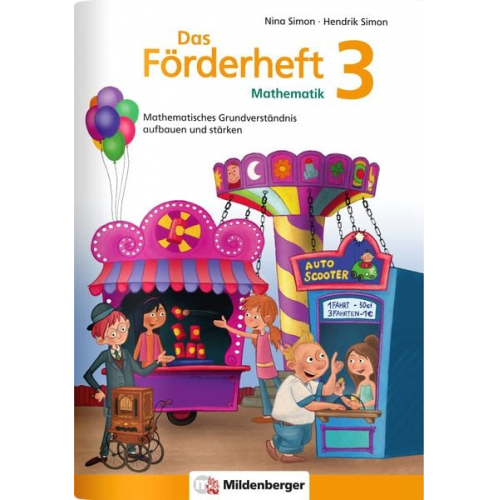 Nina Simon Hendrik Simon - Das Förderheft Mathematik 3