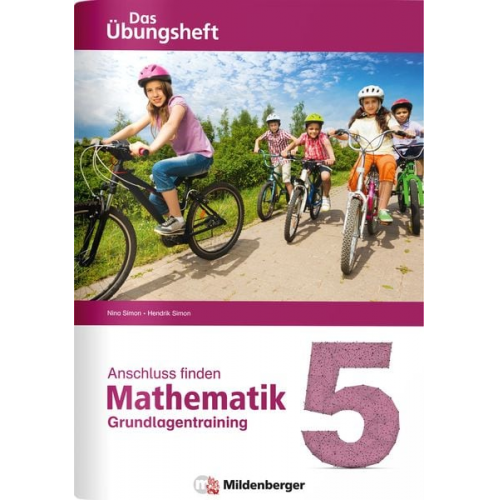 Nina Simon Hendrik Simon - Anschluss finden - Mathematik 5