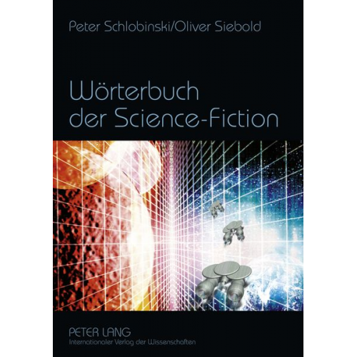Peter Schlobinski Oliver Siebold - Wörterbuch der Science-Fiction