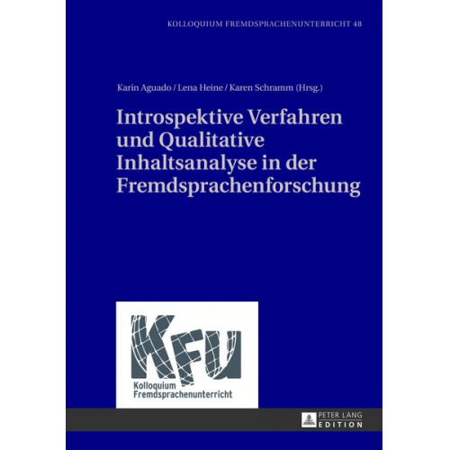 Introspektive Verfahren und Qualitative Inhaltsanalyse in der Fremdsprachenforschung