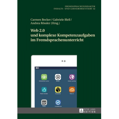 Web 2.0 und komplexe Kompetenzaufgaben im Fremdsprachenunterricht