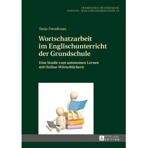 Tanja Freudenau - Wortschatzarbeit im Englischunterricht der Grundschule