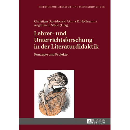 Lehrer- und Unterrichtsforschung in der Literaturdidaktik