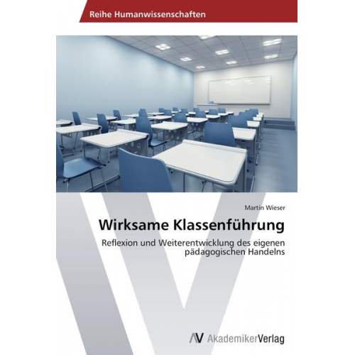 Martin Wieser - Wirksame Klassenführung