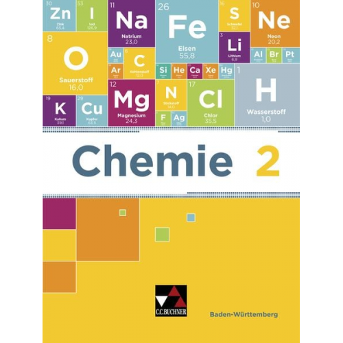 Michaela Kern Claudia Bohrmann-Linde Frank Colberg Thomas Degner Stefanie Neu - Chemie Baden-Württemberg 2