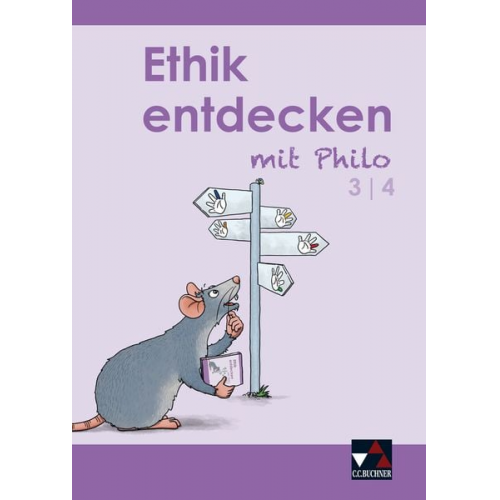 Margrit Horsche Eva Marsal Andreas Niesseler - Ethik entdecken mit Philo 3/4