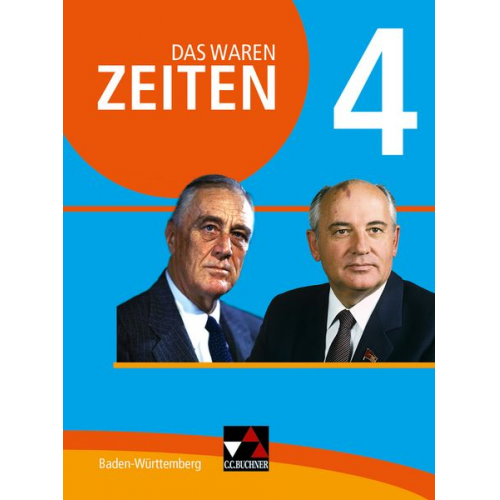 Markus Benzinger Dieter Brückner Volker Herrmann Julian Kümmerle - Das waren Zeiten 4 Schülerbd. BW - neu