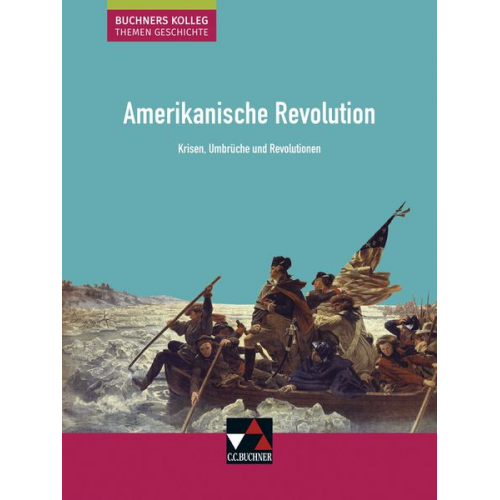 Boris Barth Klaus Dieter Hein-Mooren Stephan Kohser Heike Krause-Leipoldt Thomas Ott - Amerikanische Revolution