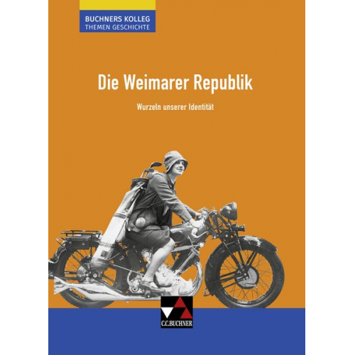 Thomas Ahbe Boris Barth Stephan Kohser Thomas Ott Markus Reinbold - Die Weimarer Republik