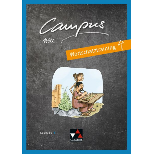 Johannes Fuchs Elisabeth Kattler Michael Lobe Anne Uhl Christian Zitzl - Campus B Wortschatztraining 4 - neu