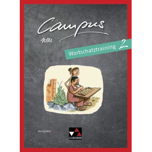 Johanna Butz Eva Hemmerlein David Sengewald Christian Zitzl - Campus C neu 2 Wortschatztraining