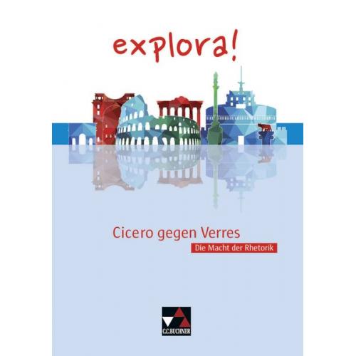 Thomas Doepner Marina Keip Antje Sucharski - Explora! 1 Cicero gegen Verres