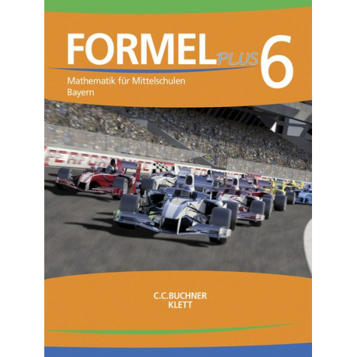 Jan Brucker Ulrike Deinlein Karl Haubner Manfred Hilmer Sebastian Hirn - Formel PLUS 6 Lehrbuch Bayern