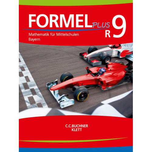 Jan Brucker Matthias Ernst Thomas Ernst Sonja Götz Bernhard Hartl - Formel PLUS Bayern R9 Schülerbuch