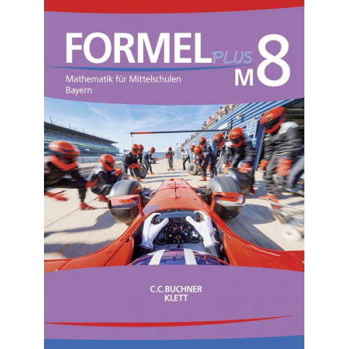 Jan Brucker Sonja Götz Karl Haubner Manfred Hilmer Sebastian Hirn - Formel PLUS M8 Lehrbuch Bayern