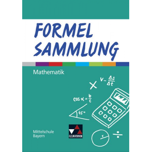 Formel PLUS Formelsammlung Mittelschule Bayern