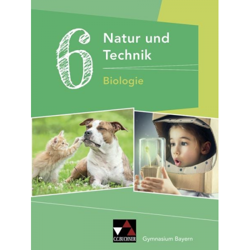 Michaela Fleischmann Kathrin Gritsch Ernst Hollweck Margit Schmidt Bernhard Schnepf - Natur und Technik 6: Biologie