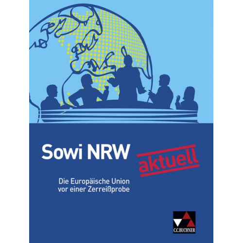 Brigitte Binke-Orth - Sowi NRW aktuell: Die EU vor einer Zerreißprobe