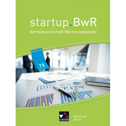 Kerstin Brose Constanze Meier Carola Stoll Tobias Straub Manuel Friedrich - Startup.BWR Realschule 7 II