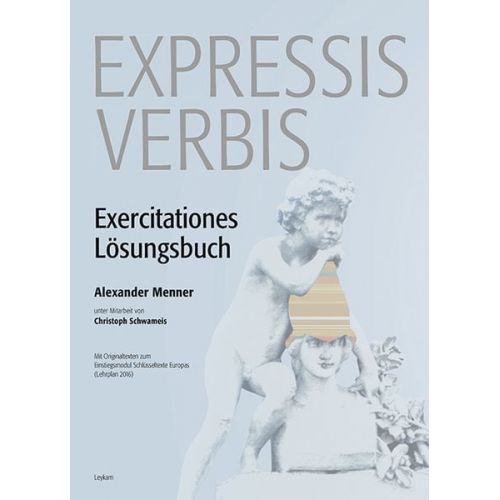 Alexander Menner - Expressis verbis Lösungsbuch zum Übungsbuch