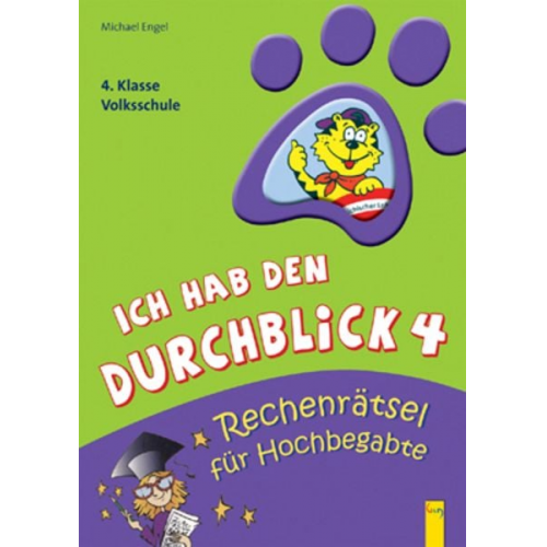 Michael Engel - Ich hab den Durchblick 4 - Rechenrätsel für Hochbegabte