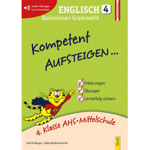 Astrid Berger Gabriele Broniowski - Berger, A: Kompetent Aufsteigen Englisch 4 mit CD