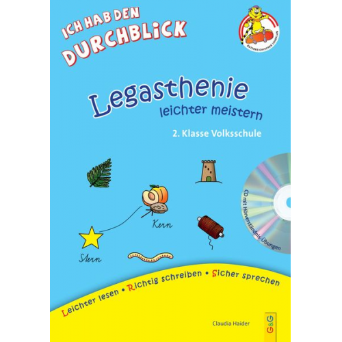 Claudia Haider - Legasthenie leichter meistern - 2. Klasse Volksschule